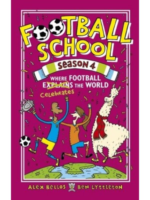 Where Football Celebrates the World - Football School