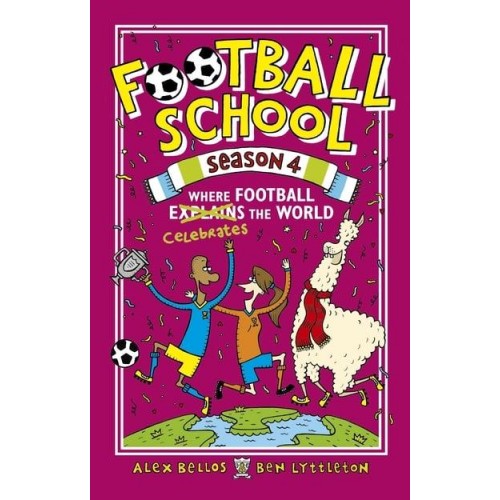 Where Football Celebrates the World - Football School