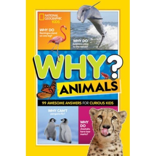 Why? Animals 99+ Awesome Answers for Curious Kids - Why?