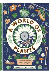 A World of Plants - A World Of...