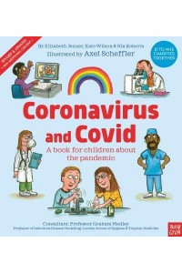 Coronavirus and Covid A Book for Children About the Pandemic