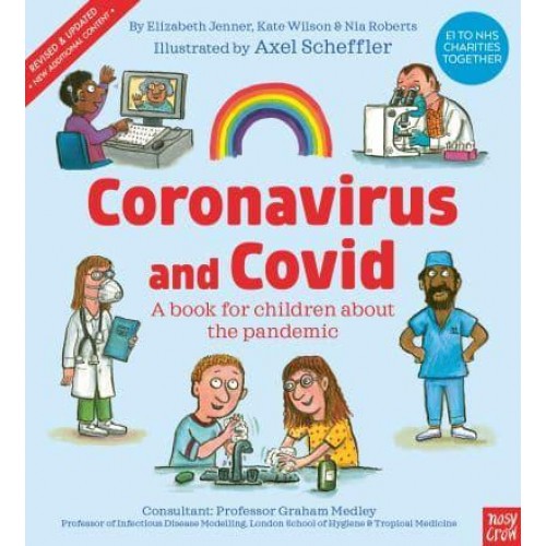 Coronavirus and Covid A Book for Children About the Pandemic