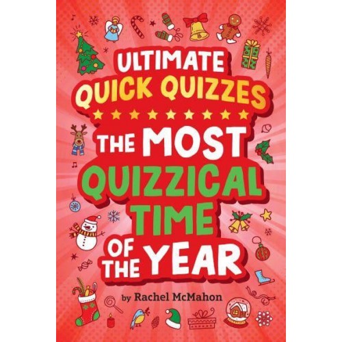 The Most Quizzical Time of the Year - Ultimate Quick Quizzes