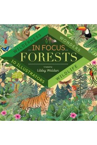 Forests - In Focus