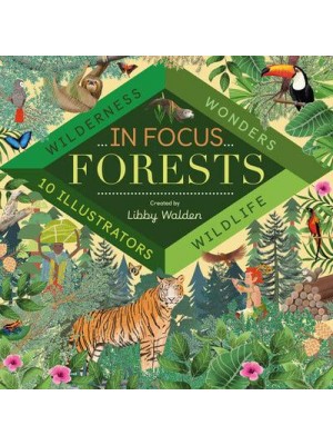 Forests - In Focus