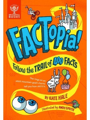 FACTopia! Follow the Trail of 400 Facts - FACTopia