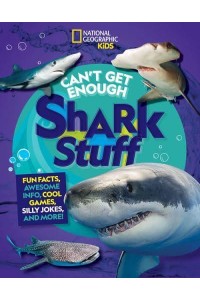 Can't Get Enough Shark Stuff