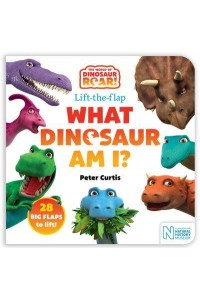 What Dinosaur Am I? Lift-the-Flap - The World of Dinosaur Roar!