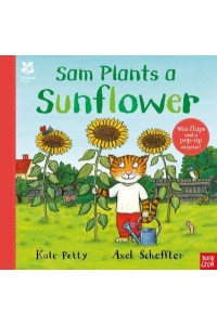 Sam Plants a Sunflower - Axel Scheffler National Trust Planting Books