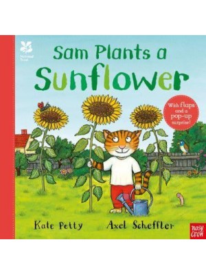 Sam Plants a Sunflower - Axel Scheffler National Trust Planting Books