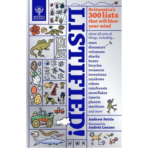 Listified! Britannica's 300 Lists That Will Blow Your Mind
