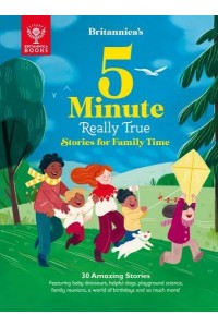 Britannica's 5-Minute Really True Stories for Family Time