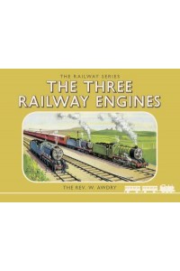 The Three Railway Engines - The Railway Series