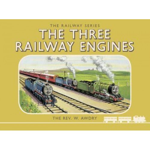 The Three Railway Engines - The Railway Series