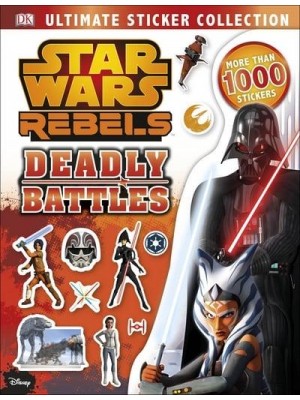 Star Wars Rebels Deadly Battles - Ultimate Sticker Collection
