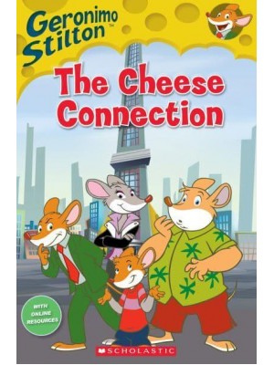 The Cheese Connection - Geronimo Stilton