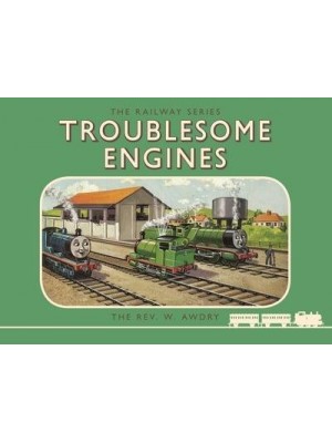 Troublesome Engines - The Railway Series