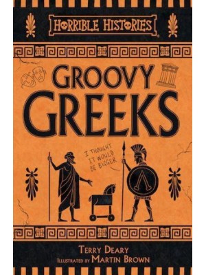 Groovy Greeks - Horrible Histories