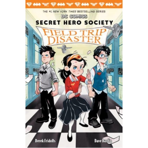 Field Trip Disaster - DC Comics. Secret Hero Society