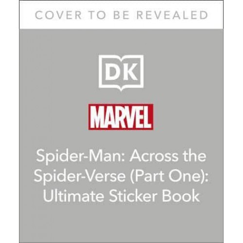 Marvel Spider-Man Across the Spider-Verse Ultimate Sticker Book