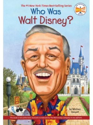 Who Was Walt Disney? - Who Was?