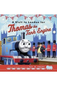 A Visit to London for Thomas the Tank Engine - Thomas & Friends