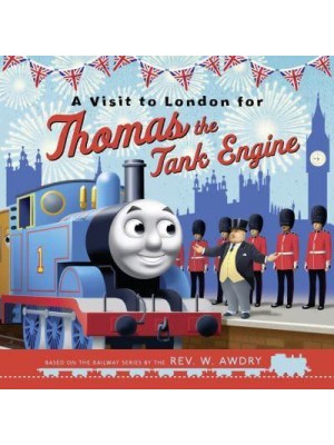 A Visit to London for Thomas the Tank Engine - Thomas & Friends
