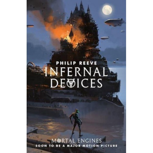 Infernal Devices - Mortal Engines Quartet