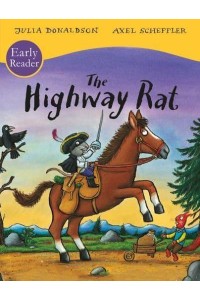 The Highway Rat - Early Reader