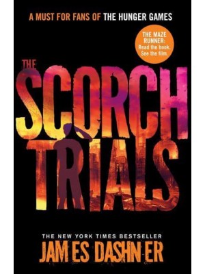 The Scorch Trials - Maze Runner Series