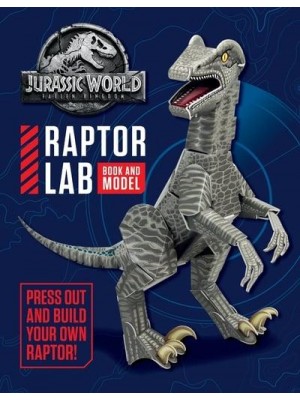 Jurassic World Fallen Kingdom Raptor Lab: Book and Model