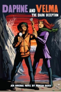The Dark Deception - Daphne and Velma Novel