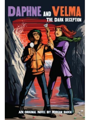 The Dark Deception - Daphne and Velma Novel