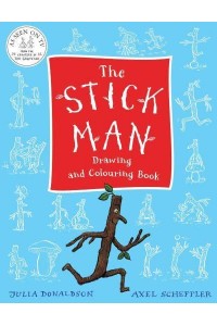 The Stick Man Drawing and Colouring Book