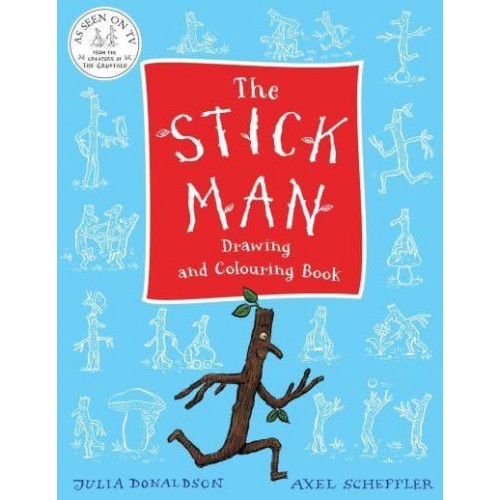 The Stick Man Drawing and Colouring Book