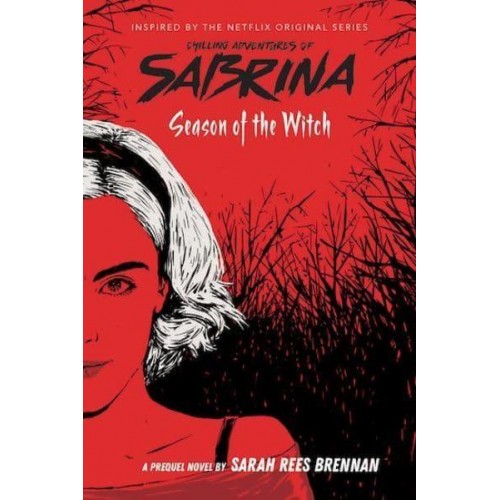 Season of the Witch - Chilling Adventures of Sabrina