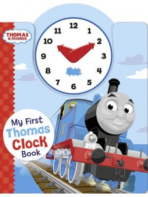 My First Thomas Clock Book - Thomas & Friends