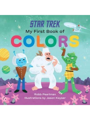 My First Book of Colors - Star Trek
