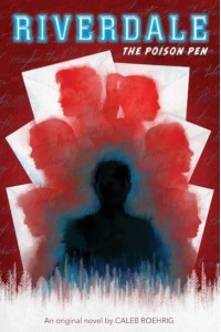 The Poison Pen - Riverdale