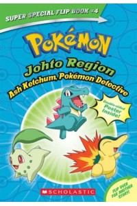 Ash Ketchum, Pokémon Detective I Choose You! - Super Special Flip Book