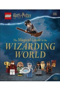 The Magical Guide to the Wizarding World - LEGO Harry Potter