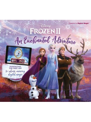 Frozen II An Enchanted Adventure - Frozen 2