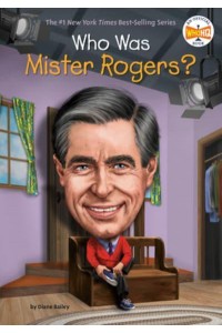 Who Was Mister Rogers? - Who Was?