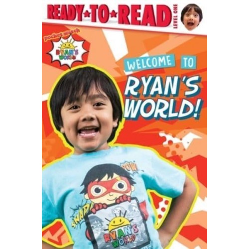 Welcome to Ryan's World! Ready-To-Read Level 1 - Ryan's World