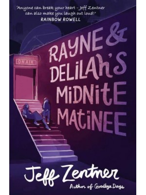 Rayne & Delilah's Midnite Matinee