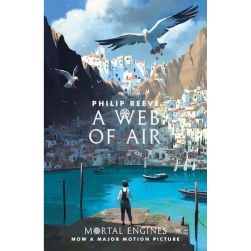 A Web of Air - Mortal Engines