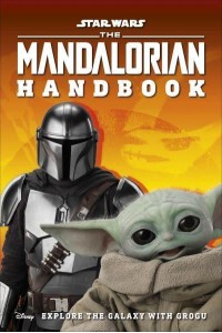The Mandalorian Handbook - Star Wars