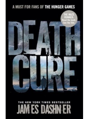 Death Cure - Maze Runner Series