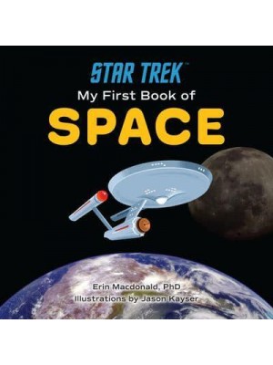 My First Book of Space - Star Trek