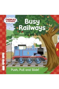 Busy Railways Push, Pull and Slide! - Thomas & Friends
